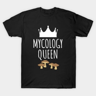 Mycology Queen T-Shirt